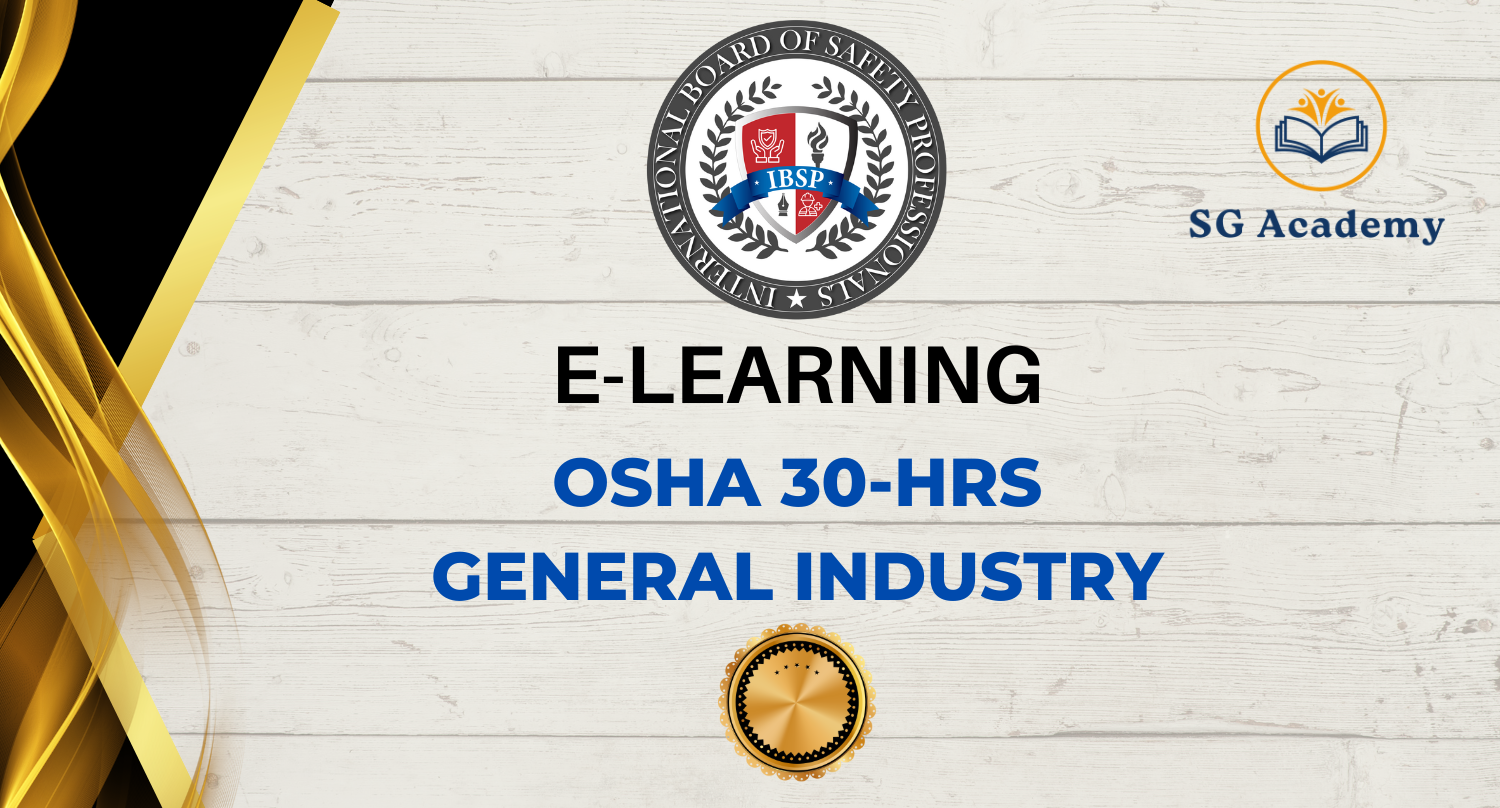OSHA 30 Hours – General Industry